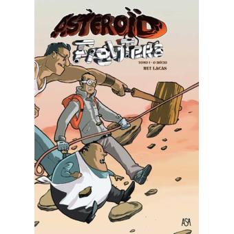 Asteroid Fighters Vol 1 - O Início