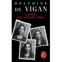 D'Après Une Histoire Vraie