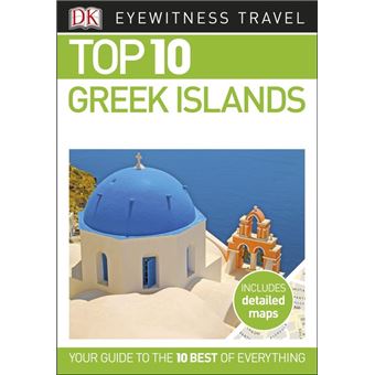 DK Eyewitness Top 10 Greek Islands