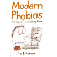 Modern Phobias