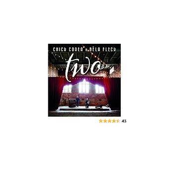 John Patitucci, CHICK COREA & BELA FLECK, CHICK COREA & BELA FLECH, Chick Corea, Dave Weckl - 1