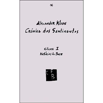 Crónica dos Sentimentos: Histórias de Base - Parte 1