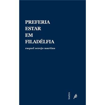 Preferia Estar em Filadélfia