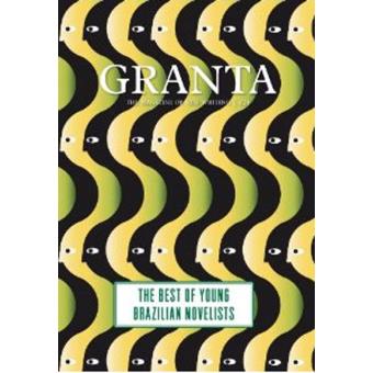 Granta 121: Best of Young Brazilian Novelists