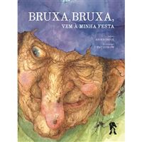 Bruxa, Bruxa, Vem à Minha Festa