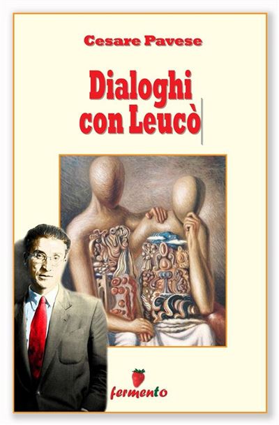 Dialoghi con Leucò - 27 miti raccontati da Cesare Pavese - Compra ebook na