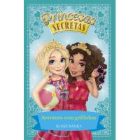 Princesas Secretas - Aventura com Golfinhos