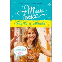 Massa Fresca - Livro 2: Faz-te à Estrada