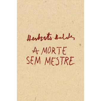 A Morte Sem Mestre