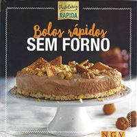 Bolos Rápidos Sem Forno