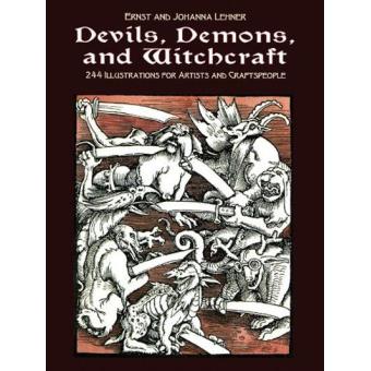 Devils, Demons, and Witchcraft