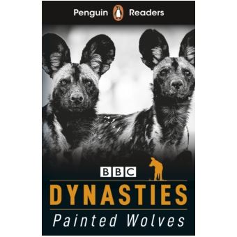 Penguin Readers Level 1 Dynasties Wolves Elt Graded Reader