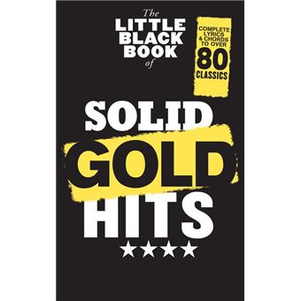 The Little Black Book of Solid Gold Hits