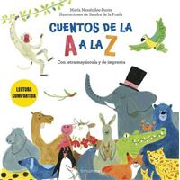 Cuentos de la A a la Z. Lectura compartida con letra mayúscu