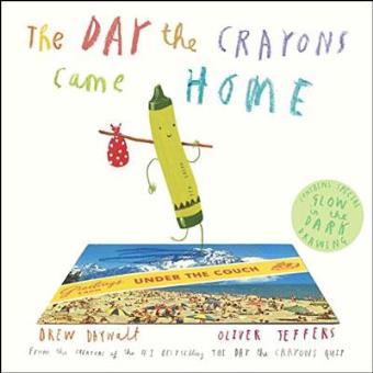 The Day the Crayons Came Home