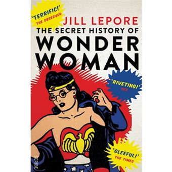 Secret history of wonder woman