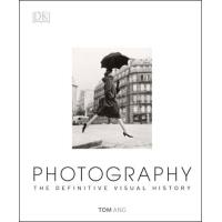 Photography: The Definitive Visual History