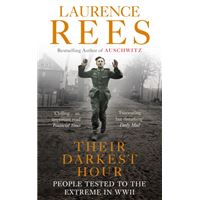 Their Darkest Hour : People Tested to the Extreme in WWII