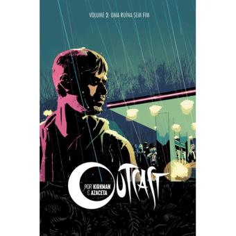 Outcast - Livro 2: Uma Ruína Sem Fim
