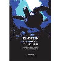Einstein Eddington e o Eclipse