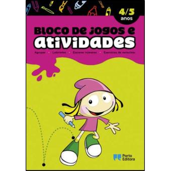 Bloco de Jogos e Actividades - 4 a 5 Anos