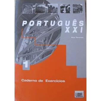 Portugues Xxi Nivel 1 Caderno De Exercicios Ana Tavares Ana Tavares Compra Livros Na Fnac Pt