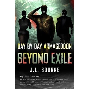Beyond exile: day by day armageddon - BOURNE, J. L. - Compra Livros na