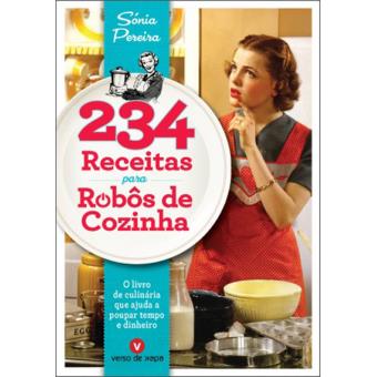 234 Receitas Para Robôs de Cozinha