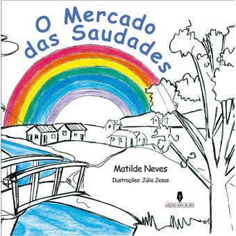 O Mercado das Saudades - 1