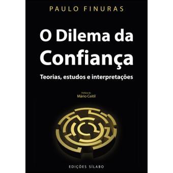 O Dilema da Confiança
