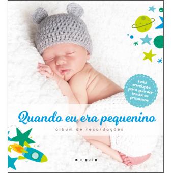 Quando Eu Era Pequenino: Álbum de Recordações