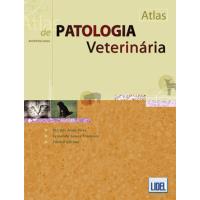 Atlas de Patologia Veterinária