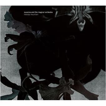 Susanna & the Magical Orchestra Melody〜 Susanna And The Magical Orchestra - SUSANNA AND THE MAGICAL ORCH