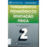 Fundamentos Pedagógicos: Educação Física - Livro 2