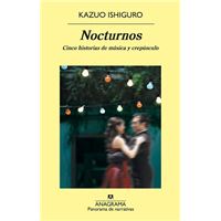 Nocturnos: Cinco Historias de Música y Crepúsculo