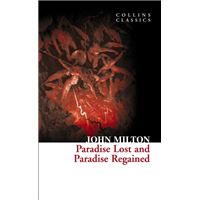 Paradise Lost and Paradise Regained