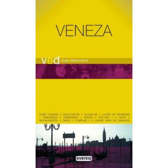 Veneza - Guia Vive e Descobre