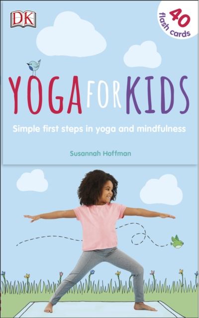 Yoga for Kids (Beginners Guide): Inspiring Children to be Mindful