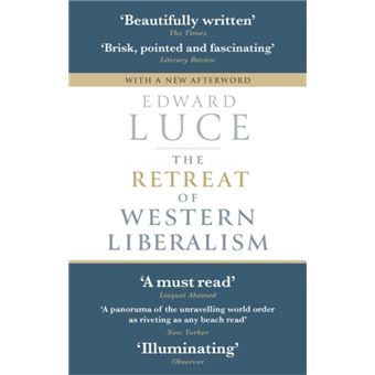The Retreat of Western Liberalism