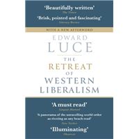 The Retreat of Western Liberalism