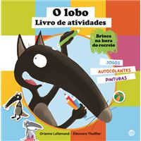 O Lobo - Livro de Atividades: Brinca na Hora do Recreio