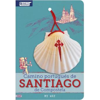 Camino Portugués de Santiago de Compostela