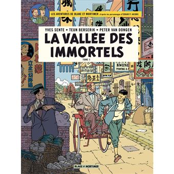Les Aventures de Blake & Mortimer - Livre 25: La Vallée des Immortels - Tome 1