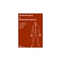 Anatomia Geral e Dissecação Humana