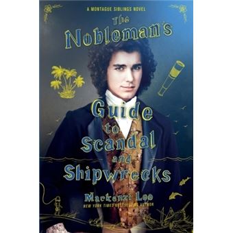 The Nobleman's Guide to Scandal and Shipwrecks : 3 - 1