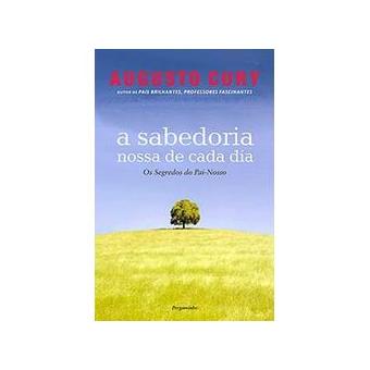 A Sabedoria Nossa de Cada Dia