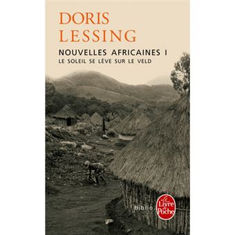 Nouvelles Africaines - Livre 1: Le Soleil se Lève sur le Veld