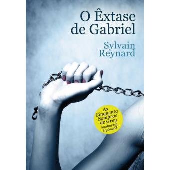 O Êxtase de Gabriel