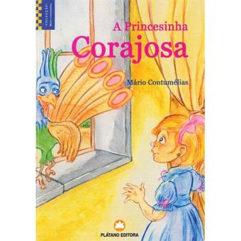 A Princesinha Corajosa - Mário Contumélias, Mário Contumélias - Compra ...