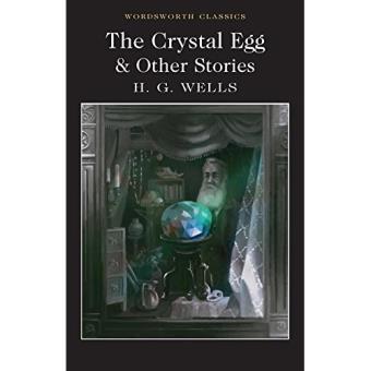 The Crystal Egg and Other Stories